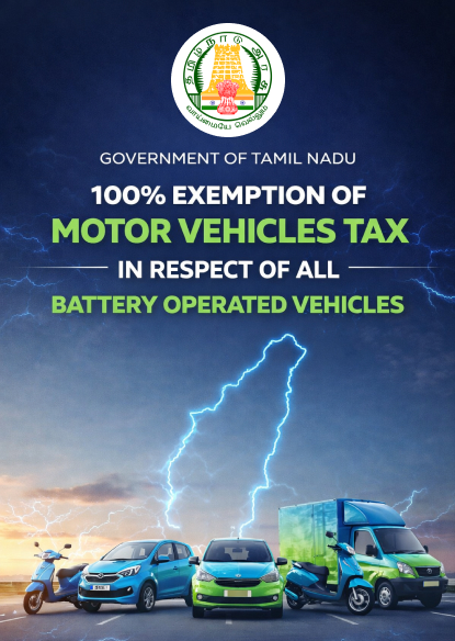 100% Exemption of Motor Vehicles Tax in Respect of all Battery Operated Vehicles — Tamil Nadu policy