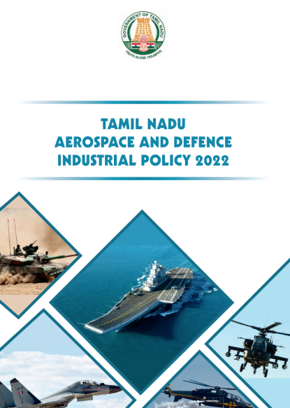 Tamil Nadu Aerospace & Defence Industrial Policy 2022