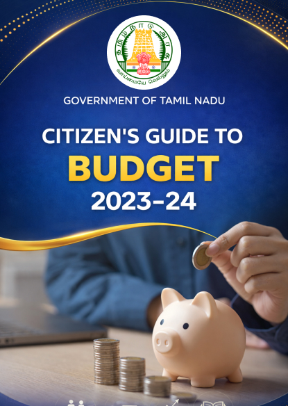 Citizen's Guide to Budget 2023-24 — Tamil Nadu policy