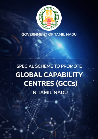 Special Scheme to promote Global Capability Centres (GCCs) in Tamil Nadu — Tamil Nadu policy