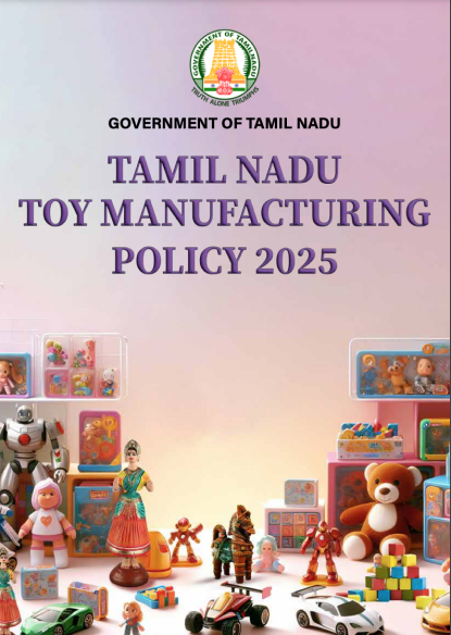 Tamil Nadu Toy Manufacturing Policy 2025